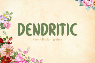 Dendritic: A Playful Display Font for Modern Branding