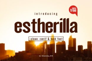 Estherilla: The Bold Display Font for Modern Editorial Design
