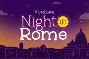 Night in Rome: A Playful Display Font for Creative Makers